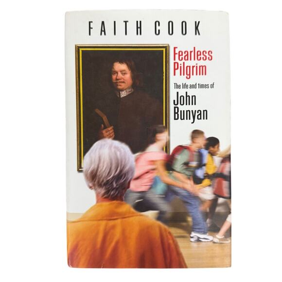 Fearless Pilgrim: The Life and Times of John Bunyan Very Good Used Condition - Picture 1 of 1